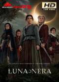 Luna Nera Temporada 1 [720p]